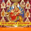 Devi Argala Stotram